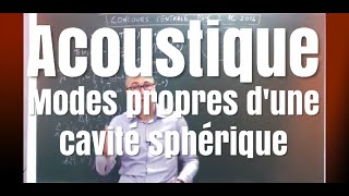 Corrigé 34 concours Centrale supélec Physique 2 PC 2016 Acoustique [upl. by Sibell]