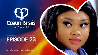 COEURS BRISÉS  Saison 2  Episode 23 VOSTFR [upl. by Niawat]