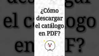 ¿Cómo descargar el catalogo PDF [upl. by Anaitsirk]