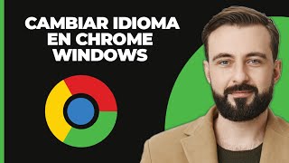 Cómo Cambiar el Idioma en Google Chrome en Windows 10 2024 [upl. by Winonah475]