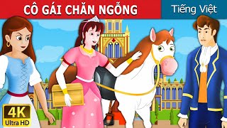 CÔ GÁI CHĂN NGỖNG  The Goose Girl in Vietnam  Truyện cổ tích việt nam VietnameseFairyTales [upl. by Ellicott155]