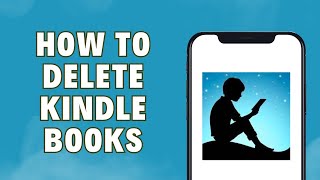 How to Delete Kindle Books [upl. by Uhn]