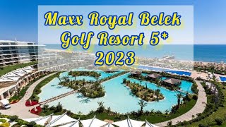 Maxx Royal Belek Golf Resort 5  Antalya Turkey [upl. by O'Callaghan]