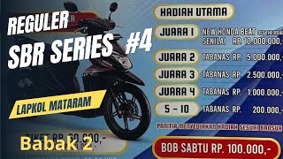 💥event NEW BEAT SBR SERIES 4💥BBK 2 LAPKOL MATARAM SLEMAN Yogyakarta [upl. by Darrow]