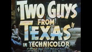 Two Guys From Texas 1948  Original Theatrical Trailer  WB  1948  TCM [upl. by Sidoon]