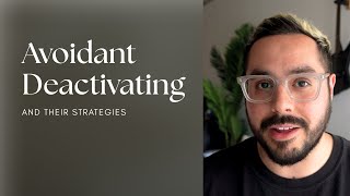 Examples of Deactivating Strategies Avoidant Attachment [upl. by Lori]