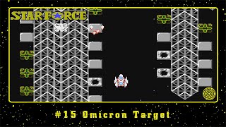 Star Force NES 15 Omicron Target [upl. by Nilknarf]