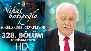 Nihat Hatipoğlu Sorularınızı Cevaplıyor  10 Nisan 2020 [upl. by Ojoj]