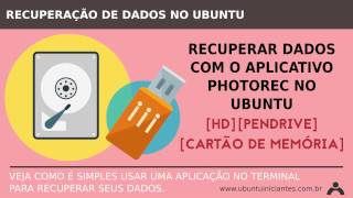 RECUPERAR DADOS DELETADOS DO HD OU PENDRIVE NO UBUNTU [upl. by Mercer]