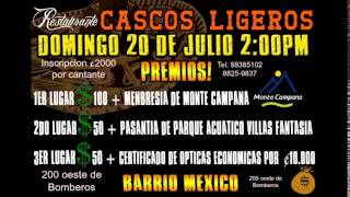 Cascos Ligeros Festival de Karaoke Ranchero 20 julio 2014 [upl. by Atinuahs]