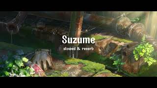 Suzume  Theme Song [upl. by Sajet320]