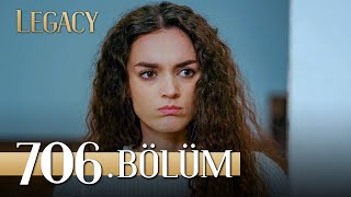 Emanet 706 Bölüm  Legacy Episode 706 [upl. by Dario145]