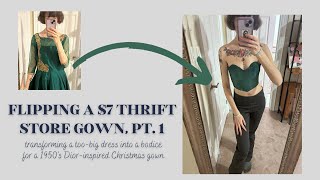 How to Flip a 7 Thrift Store Gown Part 1 [upl. by Calie691]