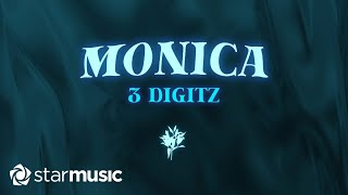 3 Digitz  Monica Lyrics [upl. by Zenitram]