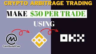 Crypto Arbitrage Trading Mastery the Secret to Consistently Earning 50 Per Trade [upl. by Verene]