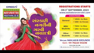 Vadodara Navratri Festival 2023 Registration starts on Sept 3rd Vadodara Navratri Festival  2022 [upl. by Suisyola868]