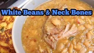 GREAT WHITE BEANS AND NECK BONES [upl. by Bohlen]