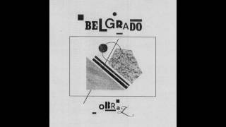 Belgrado  Obraz Full Album [upl. by Krall]