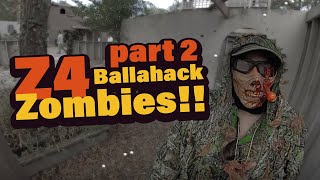 Ballahack Airsoft Zombies 🧠 🧟  Z 4 Airsoft Zombie Apocalypse Part 2 airsoft [upl. by Yarled581]