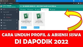 CARA UNDUH PROFIL SEKOLAH DAN ABSENSI SISWA DI DAPODIK 2022 [upl. by Nylirak]