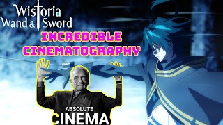 Wistoria Wand and Sword and Action Cinematography [upl. by Elsilrac]