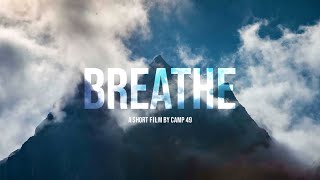 Breathe  A Short Film [upl. by Eiboh]