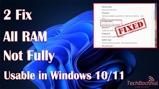 Fix All RAM Not Fully Usable in Windows 11 10 8 7 How To Make Installed ram full usable [upl. by Lepp736]