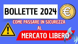 Bollette Luce e Gas DAL 2024 si passa al MERCATO LIBERO [upl. by Erminia484]