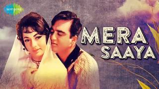 Mera Saaya Saath Hoga  Lata Mangeshkar  Mera Saaya 1966 [upl. by Biron]