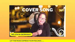 POWER OF YOUR LOVE  Cover by  Helen in Germany the Singing Bird Lalang Dawal [upl. by Semaj]