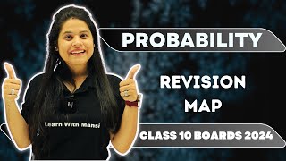 Probability  Revision Map  Class 10 Boards 2024 [upl. by Branca]