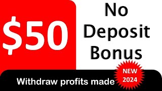 50 No Deposit Bonus  NEW broker bonus 2024 [upl. by Mert]