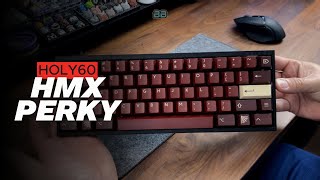 KBDFans Holy60 with HMX Perky switches [upl. by Nylsaj]