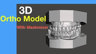 How to make 3D Ortho model with Meshmixer [upl. by Rossner609]