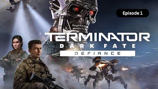 Terminator Dark Fate  Defiance  Episode 1 [upl. by Holzman]