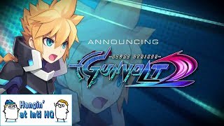 BitSummit Recap and Gunvolt in Blade Strangers  Hangin at Inti HQ Livestream 5172018 [upl. by Johanan3]