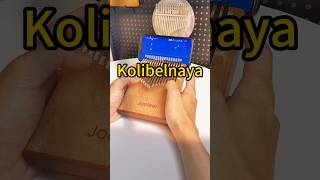 Kolibelnaya kalimba thumbpiano Jooleer Jooleermusic kalimbacover [upl. by Coyle]