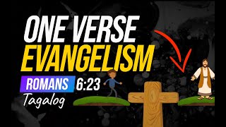 ONE VERSE EVANGELISM  Romans 623 Tagalog [upl. by Nwatna]