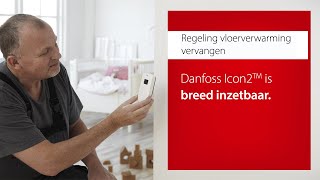 Regeling vloerverwarming vervangen – Danfoss Icon2 is breed inzetbaar [upl. by Finlay]