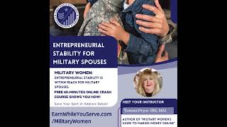 Entrepreneurial stability is within reach for military spouses  militarysidehustle [upl. by Aholah616]