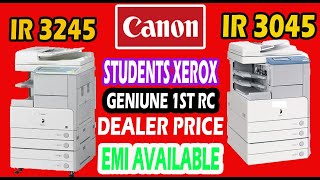 CANON IR 3225 IR 3235 IR 3245 IR 3025 IR 3030 IR 3045 ALL MODELS AVAILABLE 1 ST REFURBISHED MACHINE [upl. by Remoh]