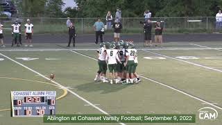 Abington Green Wave at Cohasset Skippers Varsity Football September 9 2022 [upl. by Menzies691]