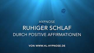 Ruhiger Schlaf durch positive Affirmationen  bei Schlafproblemen  3 Stunden Hypnose Naturgeräusche [upl. by Nirtiac261]