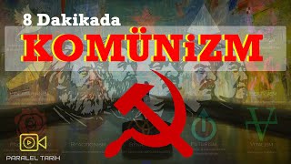 Komünizm nedir KOMÜNİZM 8 DAKİKADA [upl. by Barde]