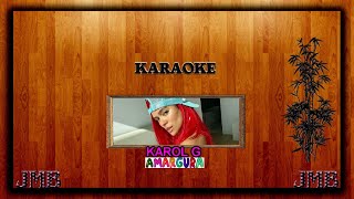 Karaoke Karol G  Amargura [upl. by Jammin]