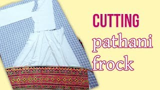 Pathani frock cutting and stitching [upl. by Annahsat]