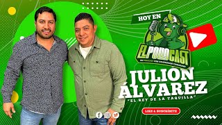 El PolloCast 5  Con Julión Álvarez 🤠 [upl. by Ker]