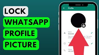 How to Lock Your WhatsApp Profile Picture  Lock Profile Picture on WhatsApp [upl. by Brunk875]