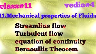 class11Bernoullis Theroremstreamline flowTurbulent flow [upl. by Swann]