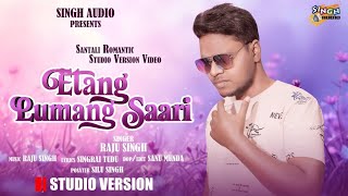 NEW SANALI SONG ETANG LUMANG SARE NEW SONG SANTALI RAIPELHEROKORA [upl. by Ruth]